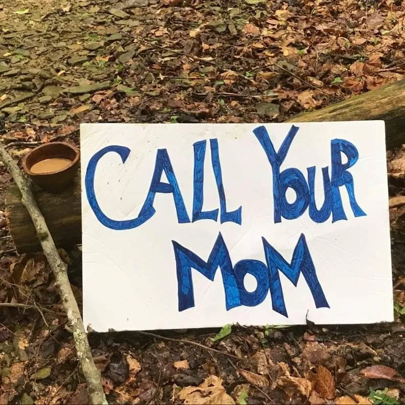 Original hand-painted Call Your Mom sign